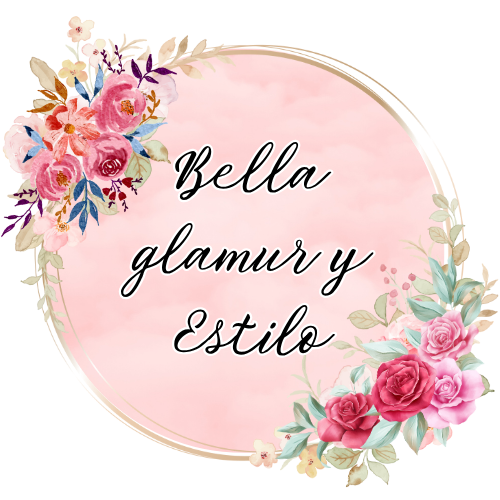 BELLA GLAMOUR Y ESTILO